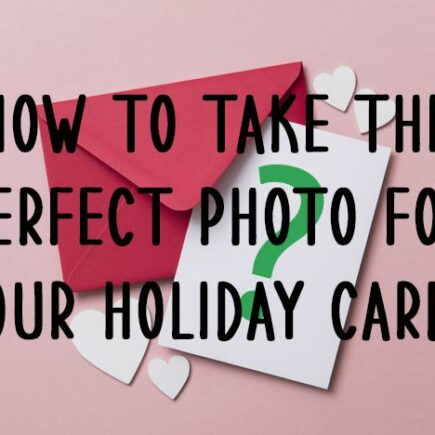 Pick the best photos for your Christmas cards