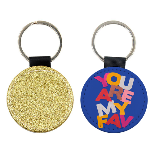 You are my favourite - keyring designed by Artwow artist Ania Wieclaw