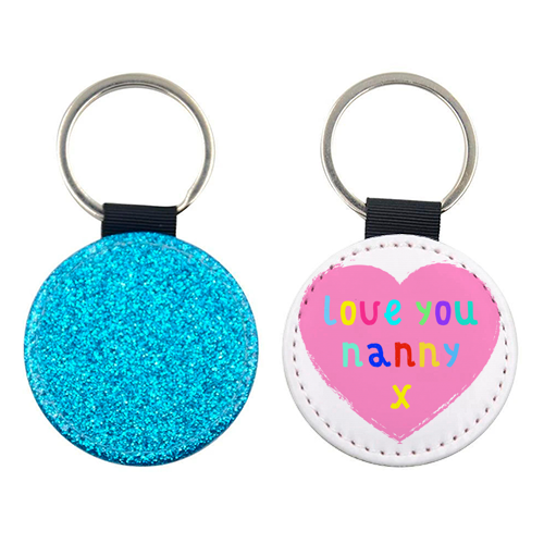 Love you nanny - leather keyring by Art Wow
